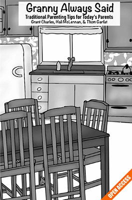 Granny Always Said: Traditional Parenting Tips for Today’s Parents